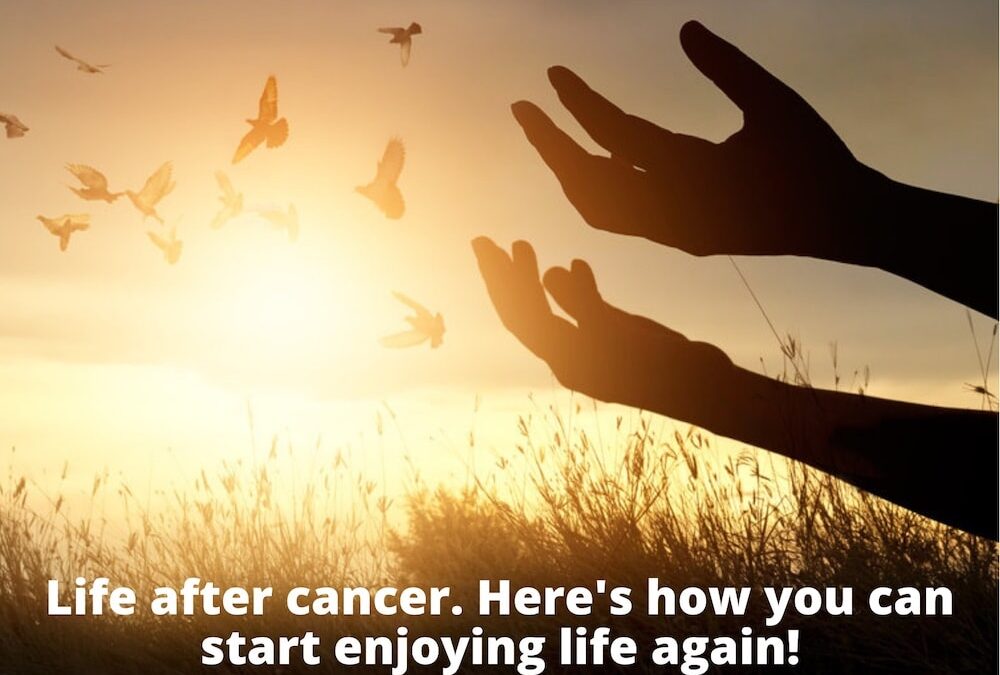 Life after Cancer